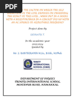 XII Physics Investigatory Project To Study The Factor On Which The Self-Inductance of A Coil Depends (2) Final