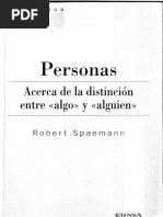 SPAEMANN R. - Personas. Acerca de La Distinción Entre Algo y Alguien