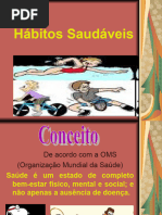 Hábitos Saudáveis de Saúde