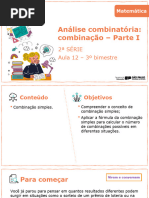 Análise Combinatória: Combinação - Parte I: 2 Série Aula 12 - 3º Bimestre