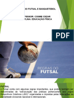 Regras Do Futsal e Basquetebol