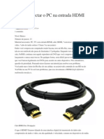 Como Conectar o PC Na Entrada HDMI Da TV