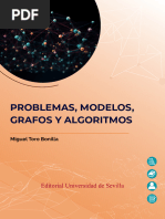 Problemas, Modelos, Grafos Y Algoritmos: Miguel Toro Bonilla