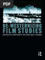 Saer Maty Ba, Will Higbee - De-Westernizing Film Studies-Routledge (2012)