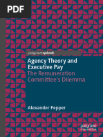 Agency Theory and Executive Pay The Remuneration Committees Dilemma (Alexander Pepper, Palgrave 2019)