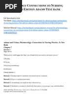 Pharmacology Connections To Nursing Practice 3rd Edition Adams Test Bank 1