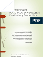 Los Estudios de Postgrado en Venezuela: Realidades y Perspectivas.