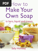 How To Make Your Own Soap