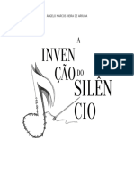 A Invenção Do Silêncio