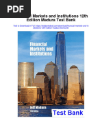 Financial Markets and Institutions 12th Edition Madura Test Bank