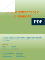 Grupos Sintácticos o Sintagmas