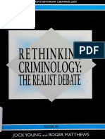 MATTHEWS, R. YOUNG, J. Rethinking Criminology, The Realist Debate