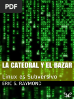 Raymond Eric S - La Catedral Y El Bazar