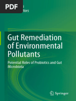 Gut Remediation of Environmental Pollutants Potential Roles of Probiotics and Gut Microbiota 1st Ed 9789811547584 9789811547591 - Compress