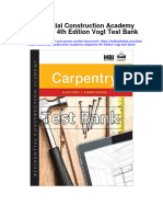 Residential Construction Academy Carpentry 4th Edition Vogt Test Bank