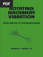 (Mechanical Engineering) Maurice L. Adams-Rotating Machinery Vibration - From Analysis To Troubleshooting - CRC Press (2000)