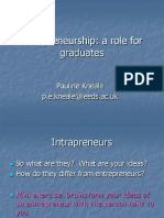 Intrapreneurship: A Role For Graduates: Pauline Kneale P.e.kneale@leeds - Ac.uk