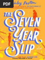 The Seven Year Slip - Ashley Poston