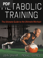 Metabolic Training The Ultimate Guide To The Ultimate Workout (John Graham, Michael Barnes) (Z-Library)