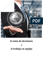 Toma de Decisiones y Trabajo en Equipo