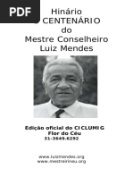 Hinário O CENTENÁRIO Do Mestre Conselheiro Luiz Mendes (1) - 060832