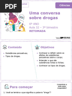 Uma Conversa Sobre Drogas: 6º ANO Aula 32 - 3º Bimestre