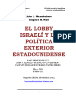 El Lobby Israeli y La Politica Exterior Estadounidense - John Mearsheimer y Stephen Walt