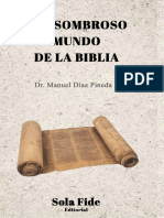 El Asombroso Mundo de La Biblia - Estudio de La Escritura, Idiomas, Manuscritos, Traducciones y Versiones de La Biblia - Dr. Manuel Díaz Pineda (Spanish Edition)