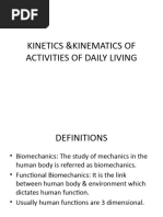 Kinetics & Kinematics Od ADL