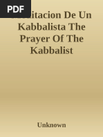 Meditacion de Un Kabbalista The Prayer of The Kabbalist