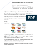 2) .I) Identify The Importance of Resolution, Size and Compression of Images. Ii) Classify File Formats of Various Multimedia Files. I