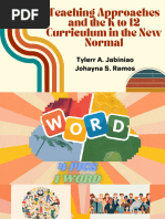 Teaching Approaches and The K To 12 Curriculum in The New Normal 1