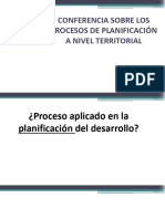 PRESENTACION Conferencia Sobre Los Procesos de Planificación A Nivel Territorial.