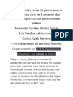 Buenas Tardes Cerro de Pasco Les Habla Estudiantes de Cnie 3 Antenor Rizo Patrón Lequerica Nos Presentamos Somo