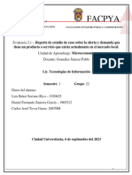 Evidencia 2.1 - Reporte de Estudio de Caso Sobre La Oferta y Demanda Que Tiene Un Producto o Servicio Que Exista Actualmente en El Mercado Local.