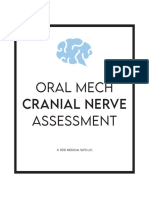 Oral Mech Cranial Nerve Assessment: © 2021 Medical Slps LLC