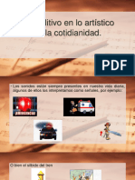 U4 Lo Auditivo en Lo Artístico de La Cotidianidad