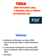 Dicionário de Dados, Árvore e Tabela de Decisão