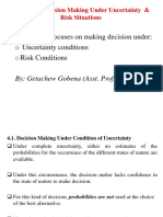 Chapter 4 Decision Making Under Condition of Risk & Uncertaininty