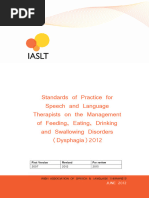 Standards of Practice For Speech and Language Therapists On The Management of Feeding Eating Drinking and Swallowing Disorders Dysphagia2012