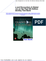 Traditions and Encounters A Global Perspective On The Past 6th Edition Bentley Test Bank