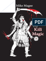 Kali Magic by Mike Magee