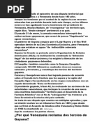 El Esequibo Ha Sido El Epicentro de Una Disputa Territorial Que Enfrenta A Guyana y A Venezuela Desde Hace 180 Años