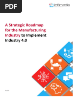 A Strategic Roadmap For The Manufacturing Industry To Implement Industry 4.0