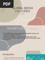 Gec 7 Topic 3. Global Media Cultures