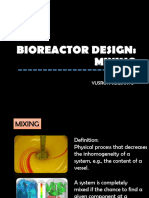 BIOREACTOR DESIGN Mixing