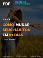 Como Mudar Seus Hábitos em 21 Dias