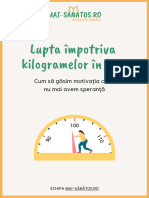 Lupta Impotriva Kilogramelor in Plus Echipa MAI SANATOS - RO 1