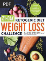 21-Day Ketogenic Diet Weight Loss Challenge - Recipes and Workouts For A Slimmer, Healthier You