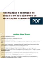 Fiscalização e Execução de Ensaios em Equipamentos de Subestações Convencionais